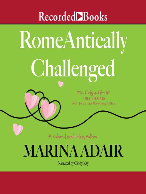 Title details for RomeAntically Challenged by Marina Adair - Available